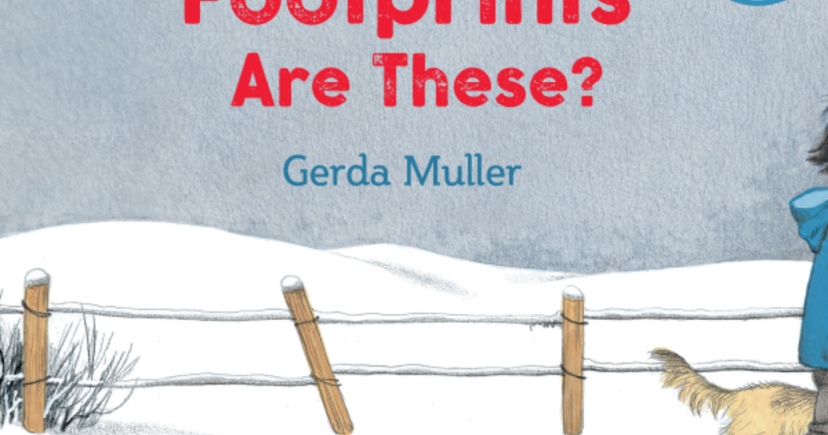 Whose Footprints Are These? - Gerda Muller | Muddy Faces
