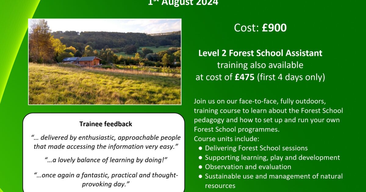 Level 3 Certificate in Leading Forest School (N Wales) | Muddy Faces