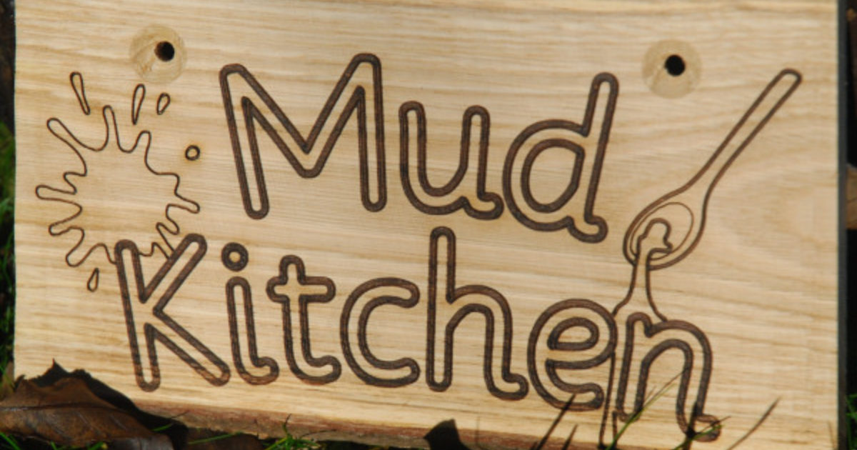 Rustic Sign Mud Kitchen