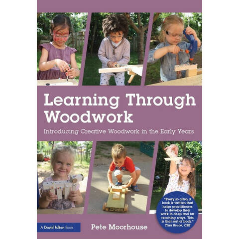 Learning Through Woodwork - Pete Moorhouse