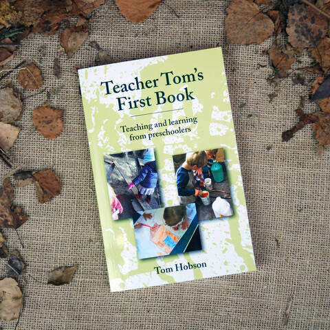 Teacher Tom's First Book - Tom Hobson