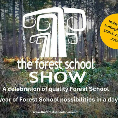 The Forest School Show 2026