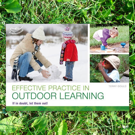 Effective Practice in Outdoor Learning - Terry Gould