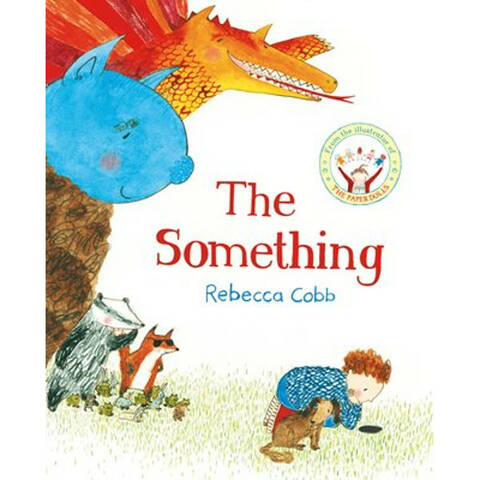 The Something - Rebecca Cobb