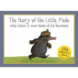 The Story of the Little Mole who knew it was none of his business