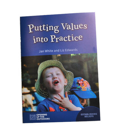 Putting Values into Practice - Jan White & Liz Edwards