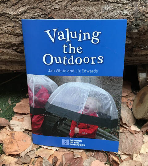 Valuing the Outdoors - Jan White & Liz Edwards