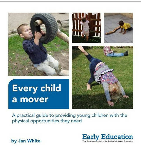 Every Child a Mover - Jan White