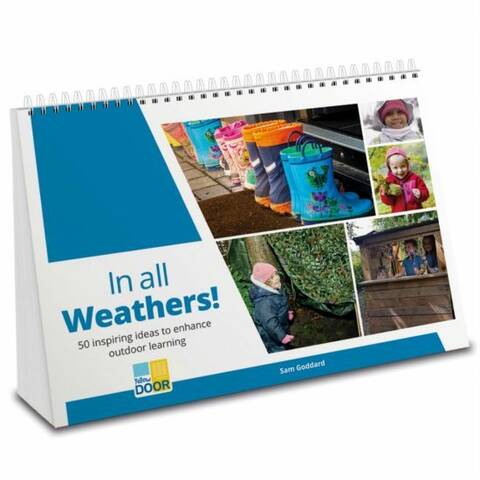 In All Weathers!
