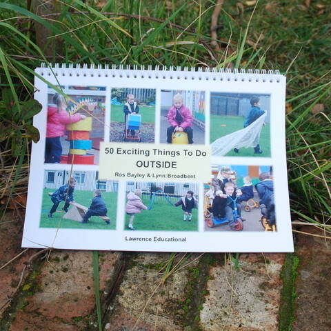 50 Exciting things to do outside - Ros Bayley, Lynn Broadbent