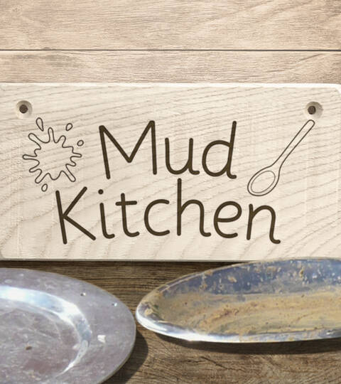 Wooden sign - Mud Kitchen
